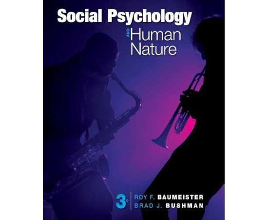 Social Psychology And Human Nature 3/E (HB)