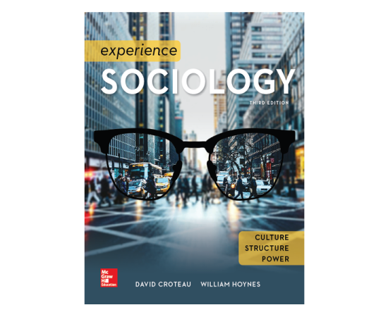 Experience Sociology Culture Structure Power 3/E (PB)