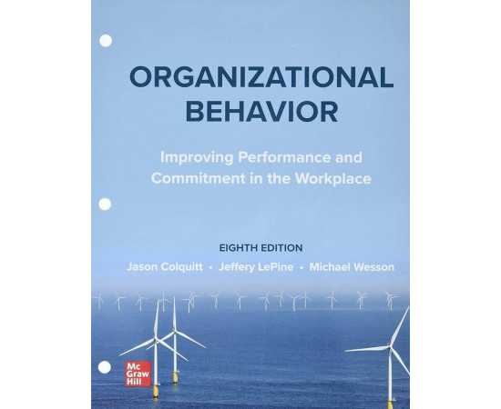 Organizational Behaviour Improving Performance And Commitment In The Workplace 5/E (HB)