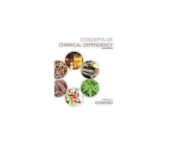 Concepts Of Chemical Dependency 9/E (PB)