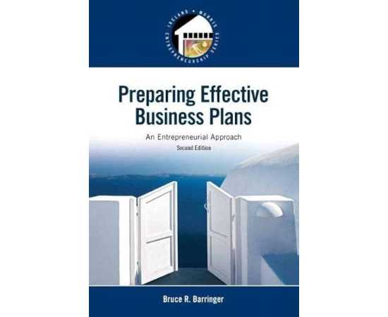 Preparing Effective Business Plans An Entrepreneurial Approach 2/E (PB)