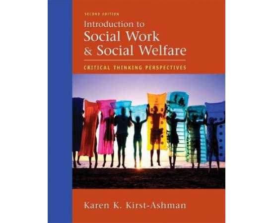Introduction To Social Work & Social Welfare Critical Thinking Perspectives 5/E (HB)