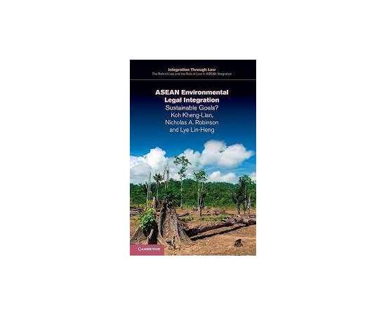 Asean Environmental Legal Integration Sustainable Goals ? (PB)