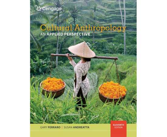 Cultural Anthropology An Applied Perspective 11/E (PB)
