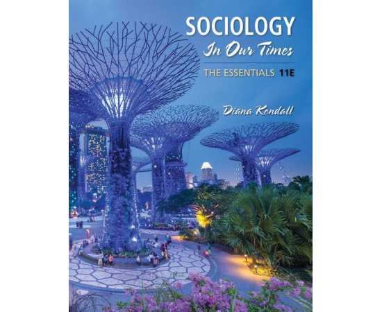 Sociology In Our Times The Essentials 11/E (PB)