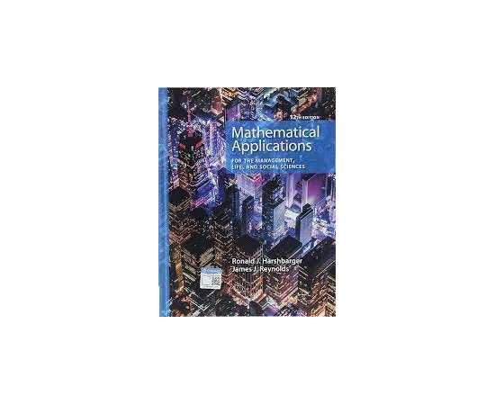 Mathematical Applications For The Management Life And Social Sciences 12/E (HB)
