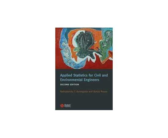 Applied Statistics For Civil And Environmental Engineers 2/E (HB)