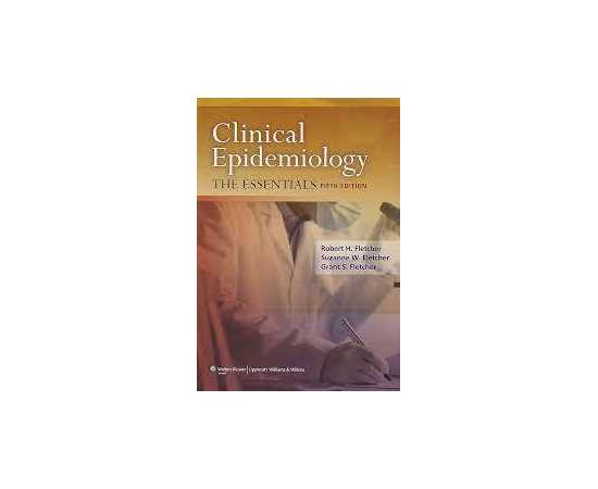 Clinical Epidemiology The Essentials 5/E (PB)
