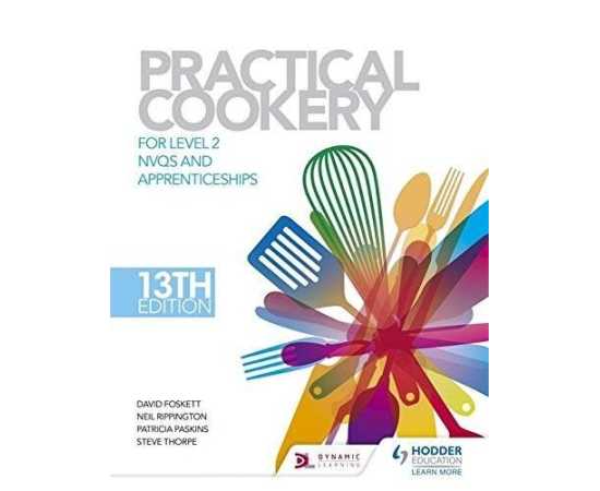 Practical Cookery For Level 2 Nvqs And Apprenticeships 13/E (HB)