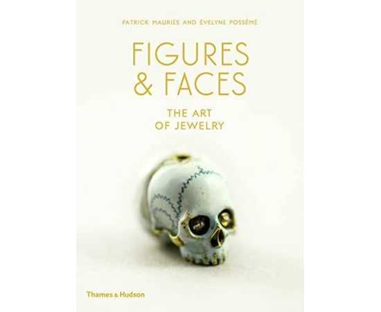 Figures & Faces The Art Of Jewelry (HB)