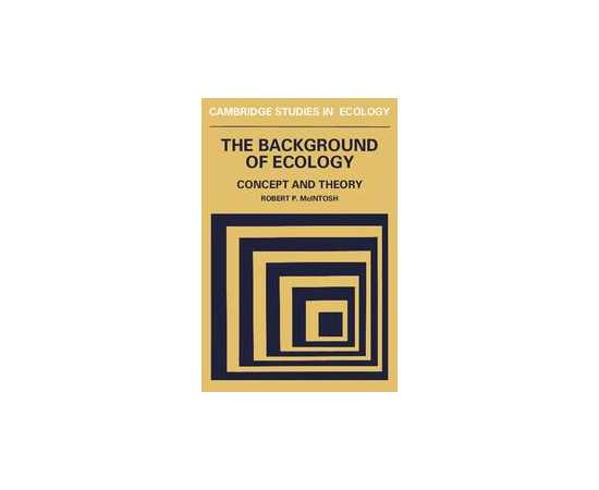 The Background Of Ecology Concept And Theory (PB)