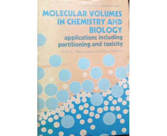 Molecular Volums In Chemistry And Bioloby: Applications Including Partitioning