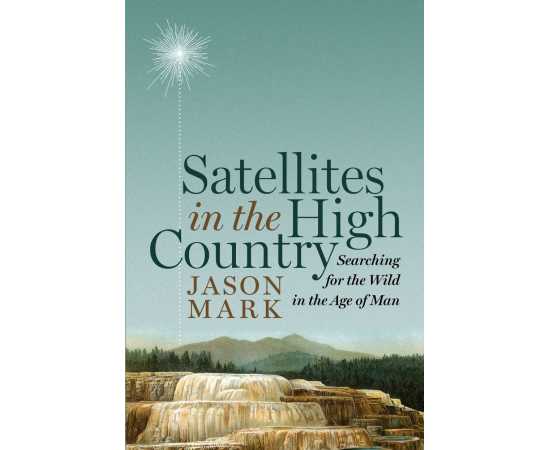 Satellites In The High Country (HB)
