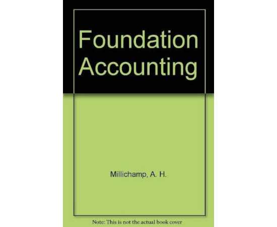 Foundation Accounting: An Instructional Manual For Accounting Students (PB)