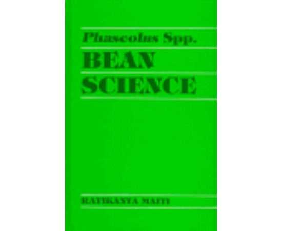 Phaseolus Spp.Bean Science (HB)