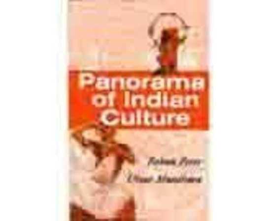 Panorama Of Indian Culture Creativity In Art And Architecture (HB)