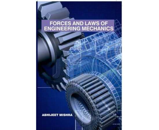 Forces And Laws Of Engineering Mechanics (HB)