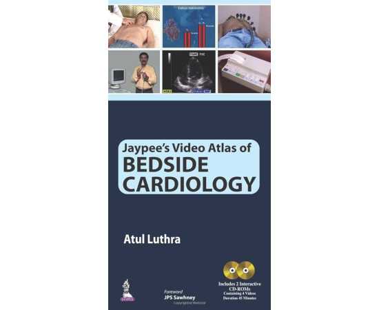 Jaypee's Video Atlas Of Beside Cardiology 2 Cds (HB)