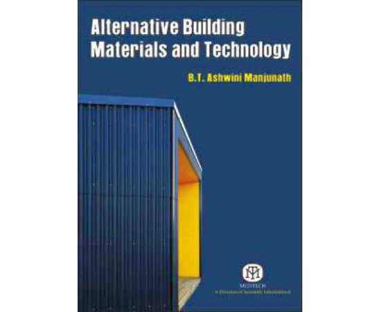 Alternative Building Materials And Technology (PB)