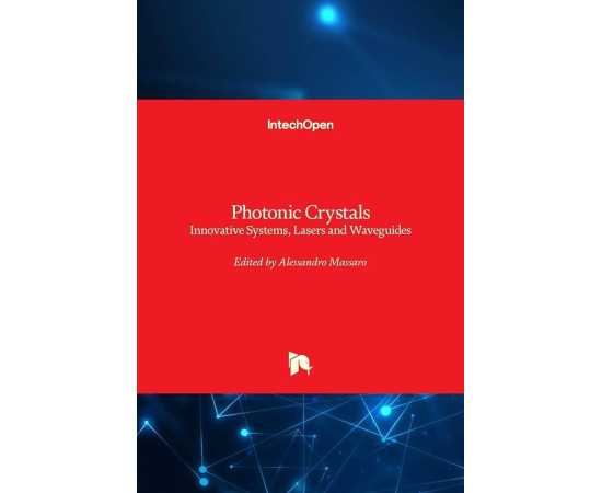 Photonic Crystals Innovative Systems Lasers And Waveguides (HB)