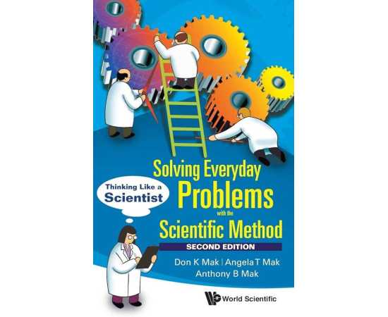 Solving Everyday Problems With The Scientific Method (PB)